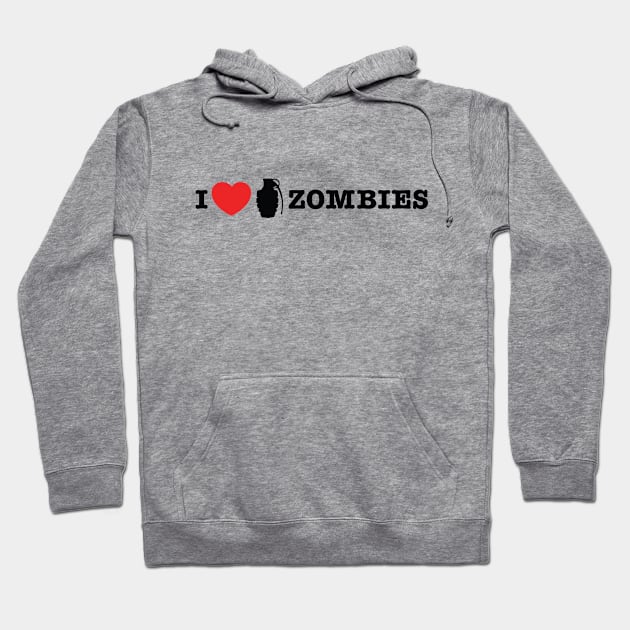 I love blowing up zombies Hoodie by TerrorTalkShop